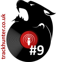 Dj ROCKIT - TRACK HUNTER PODCAST #9 by  THE Dj ROCKIT, ORKID & D.R.D. MIXES
