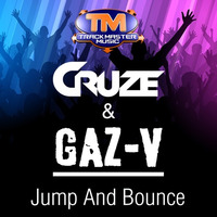 Cruze &amp; Gaz-V - Jump And Bounce (Clip) - Release info TBA by DJ Cruze (TMM)