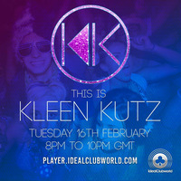 This Is Kleen Kutz Show 13 (16th February 2016) ★★ Free Download ★★ by Kleen Kutz