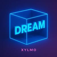 Dream by XYLMO