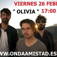 ONDAAMISTAD ENTREVISTA AL GRUPO " OLIVIA" 26.feb.2021 by ONDAAMISTAD