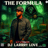 DJ Larry Love The Formula by KTV RADIO