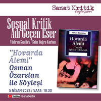 #2 Osman Özarslan - "Hovarda Âlemi, Taşrada Erkeklik ve Eğlence" by Sanat Kritik