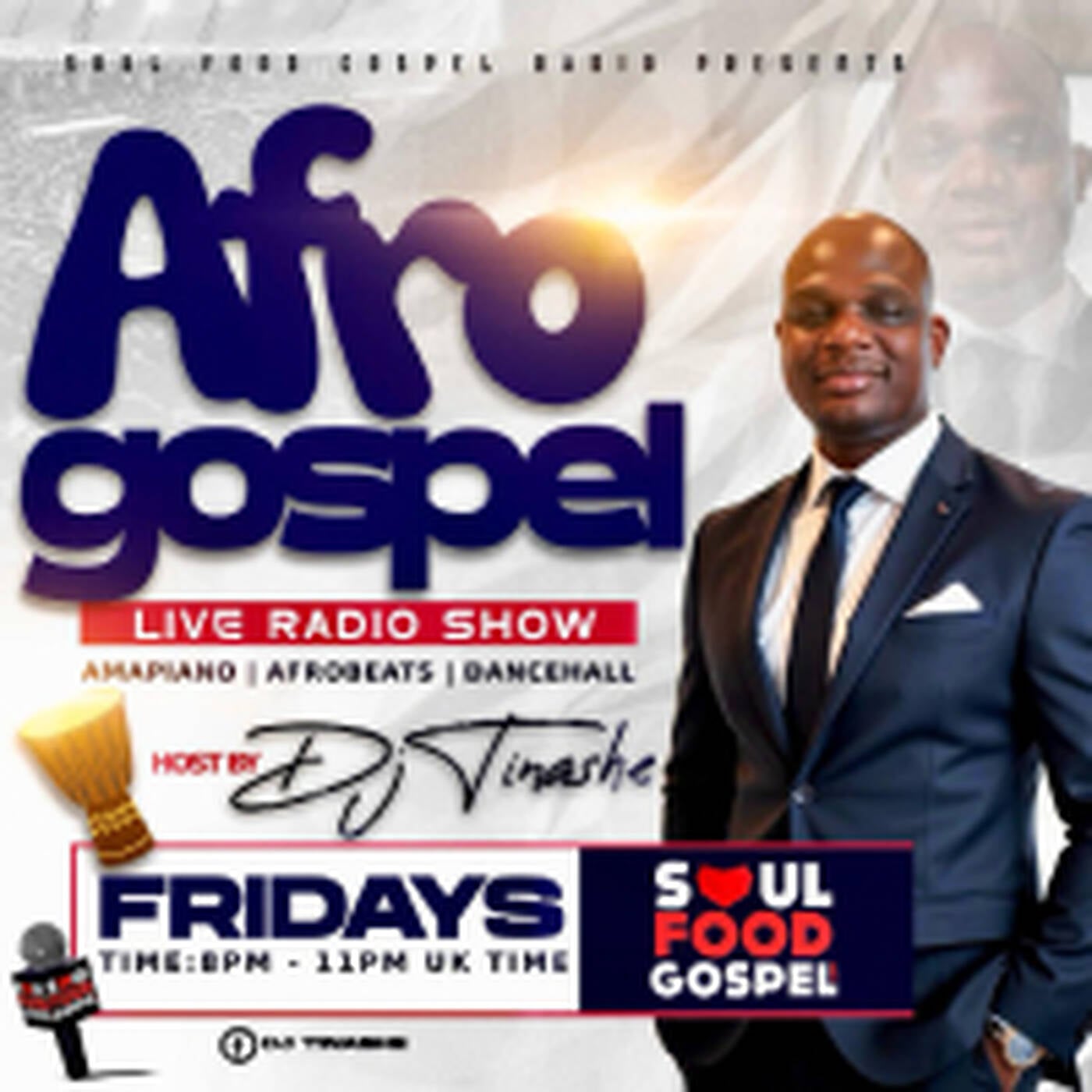 Afro Gospel Night Fridays 04-04-2025 on Soul Food Gospel Radio With DJ Tinashe episode artwork