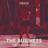 Tiesto - The Business (WALUŚ Reload 2021) by DJ WALUŚ