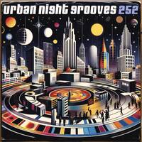 Urban Night Grooves 252 *Strictly Deep Underground House &amp; Garage Business* by SW