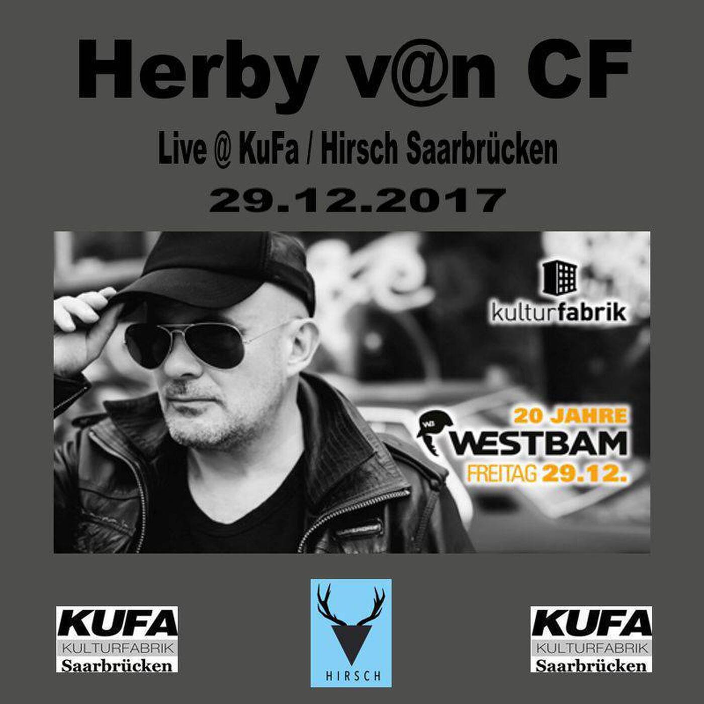 Herby v@n CF @Kufa-Hirsch Saarbrücken--WESTBAM--29.12.2017 episode artwork