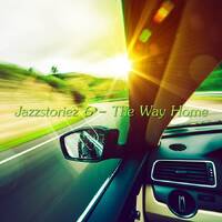Jazzstoriez 6 - The Way Home by Chef Bruce's Jazz Kitchen