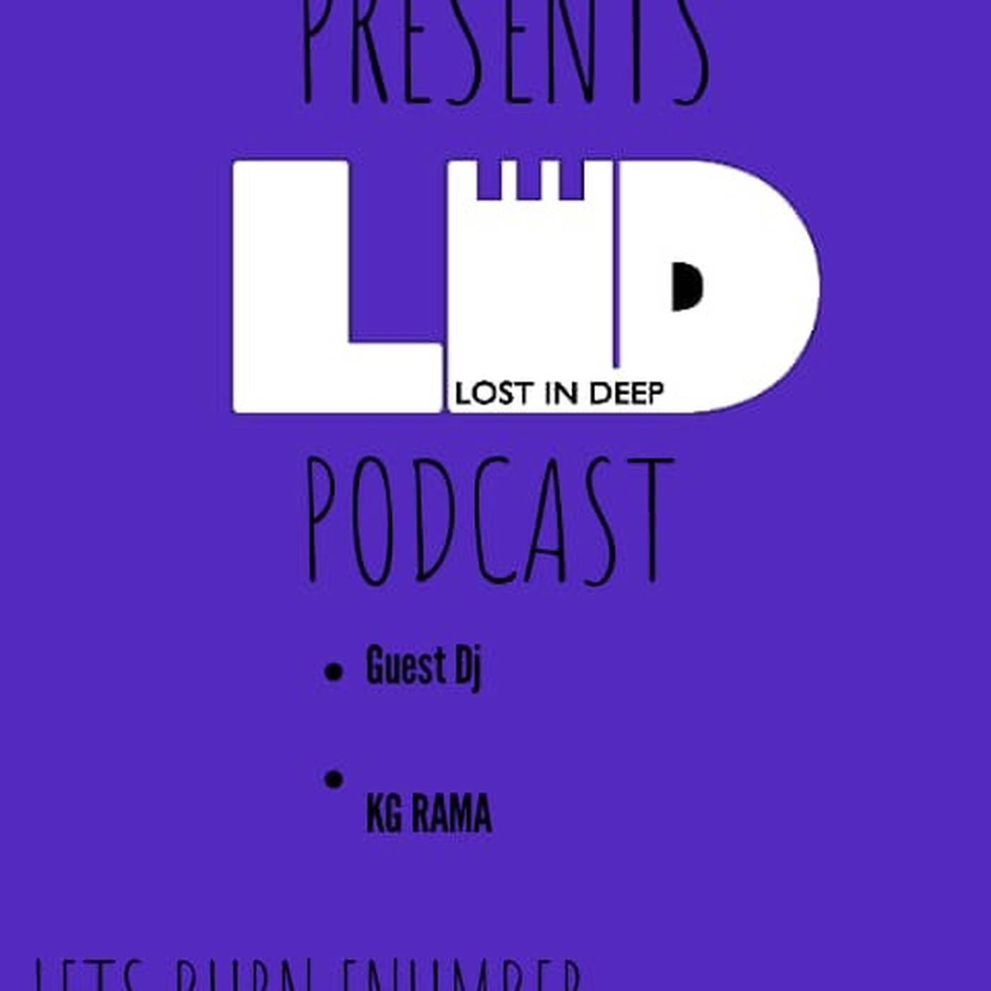 LOST IN DEEP (GUEST MIX) KG RAMA episode artwork