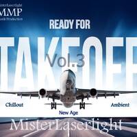 MisterLaserlights - Ready For Take OFF Vol. 3 (MisterLaserlight Music Production) by MMP / MisterLaserlight
