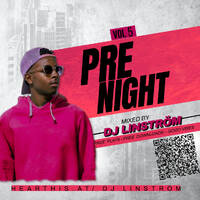PRENIGHT VOL.5 - DJ Linström by Linström