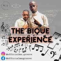 The Bique Experience Episode 1 Mixed By M&amp;S Groove by M&S Groove