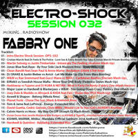 Fabbry One - Electro Shock Session 032 RadioShow2016 by Fabbry One