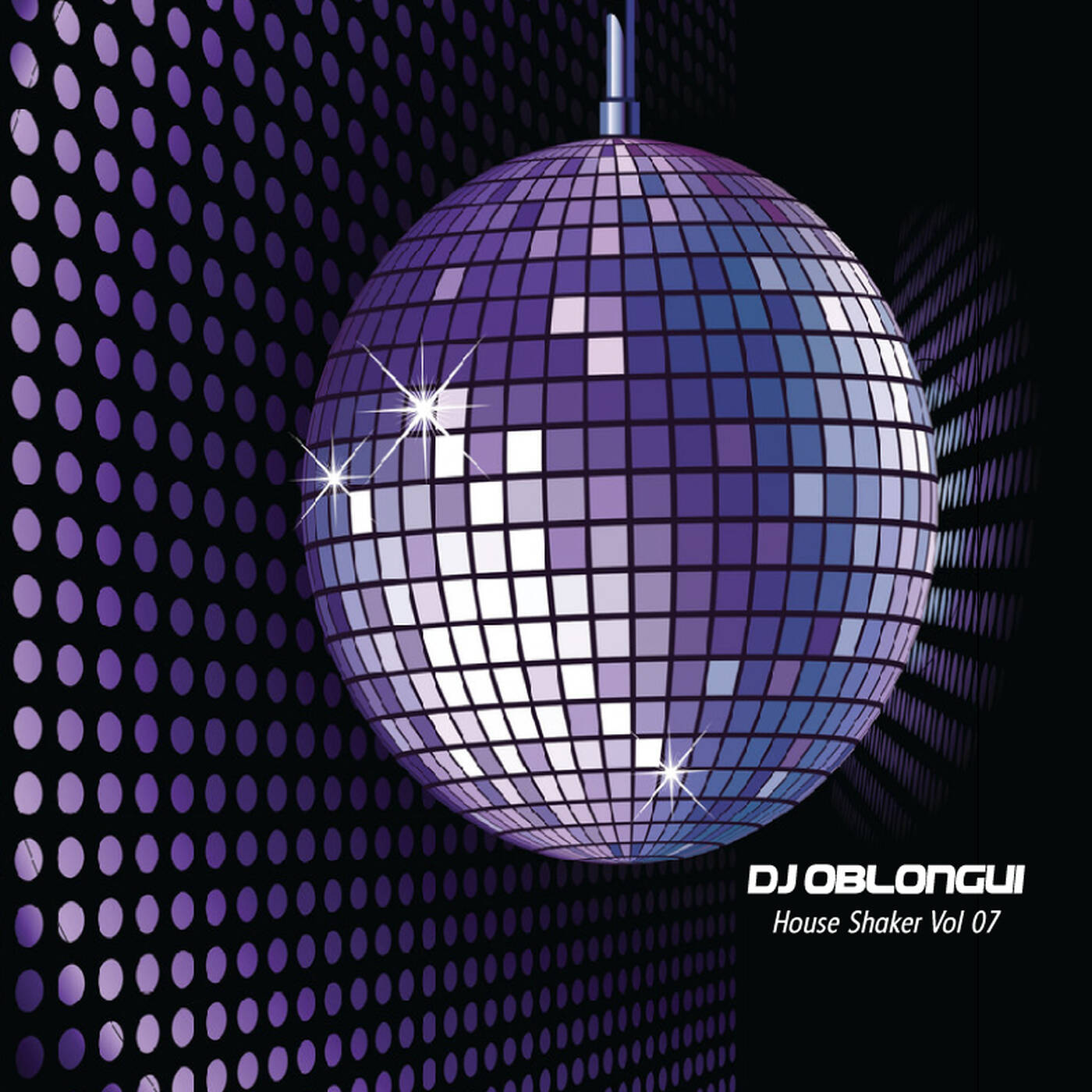 DJ Oblongui House Shaker Vol 07 (Jarred Gallo, Re-Tide, Discotron, Terry Lex, KORT...) episode artwork