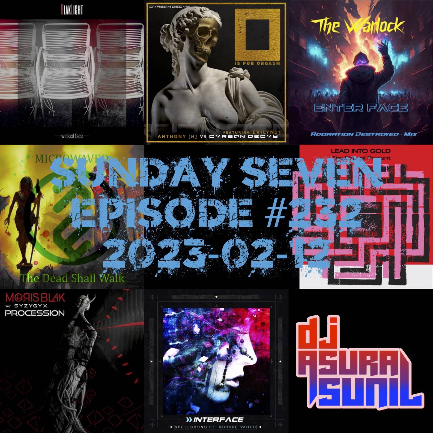 DJ AsuraSunil's Sunday Seven Mixshow #232 - 20230212 episode artwork