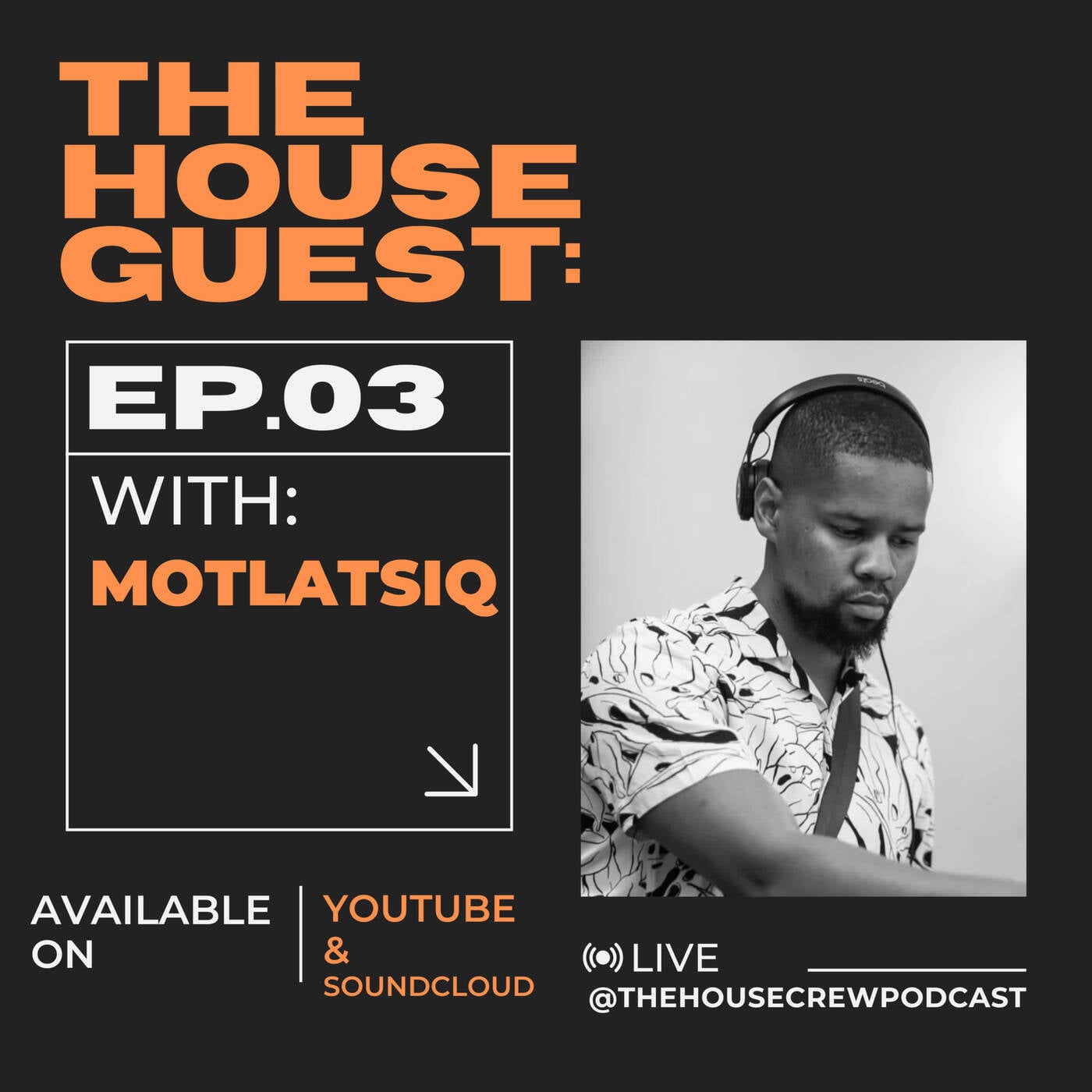 Deep House Mix | The House Guest: MotlatsiQ 003