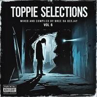 TOPPIE_SELECTIONS_VOL_006.mp3 by BREE DA DEEJAY