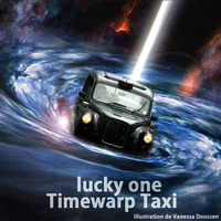 lucky one - Timewarp Taxi by lucky one