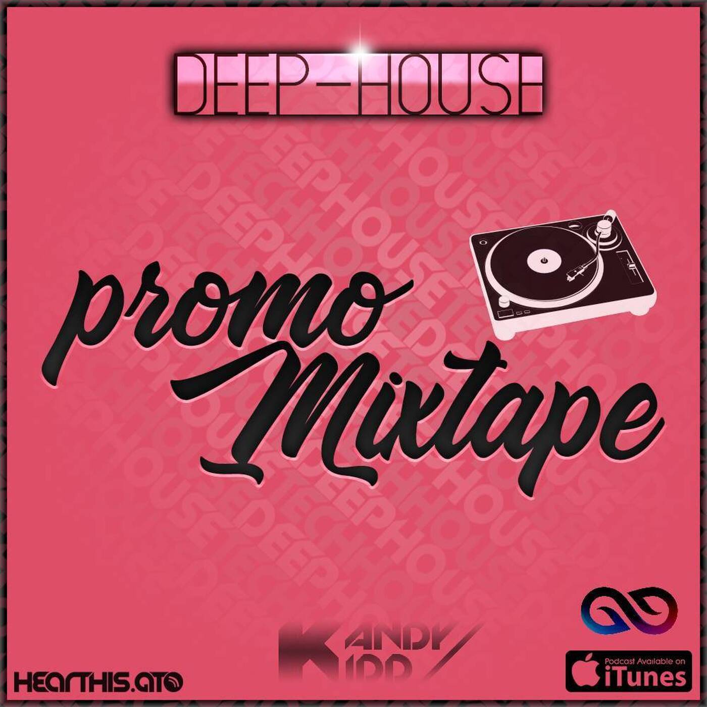 Promo Mixtape mixed by Kandy Kidd #20190114 episode artwork