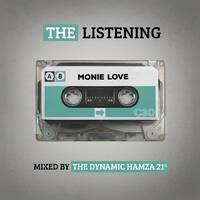 The Listening - Monie Love by Hamza 21