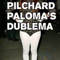 Paloma's Dublemna by Pilchard
