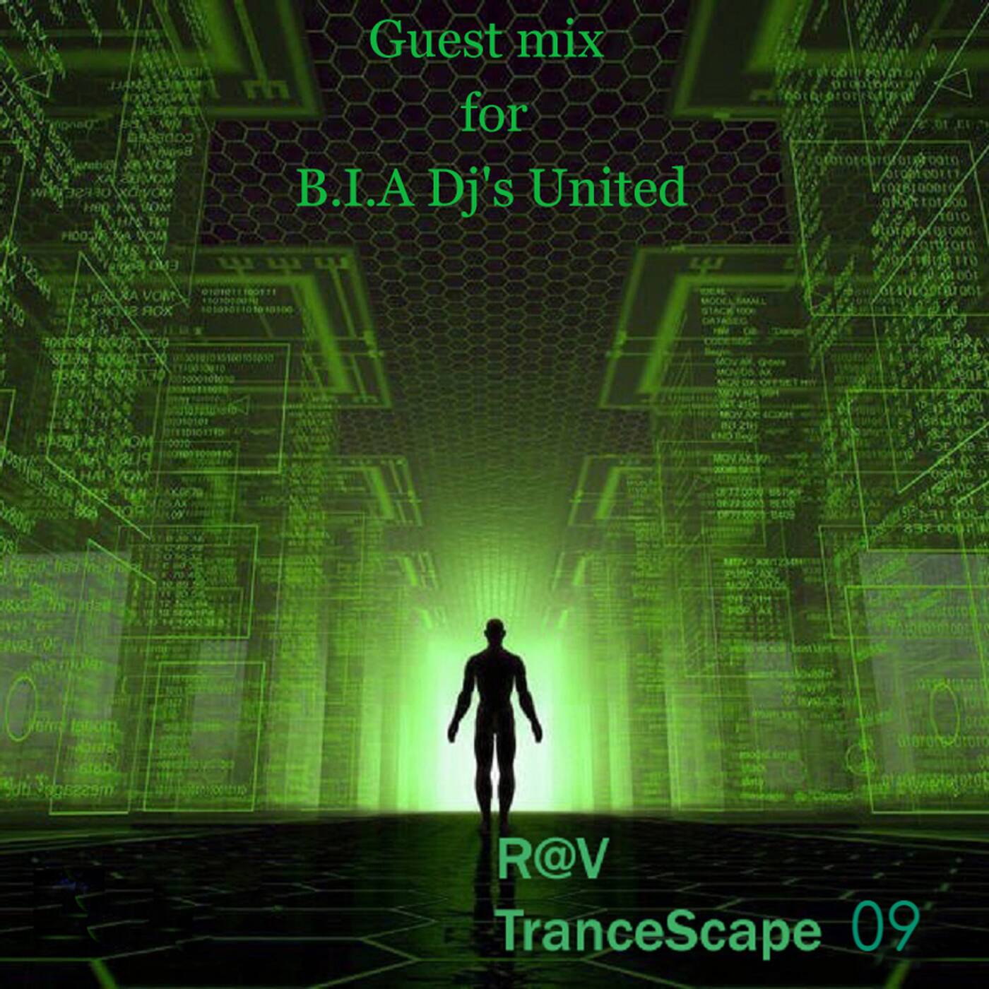 R@V - TranceScape 09 (Guest Mix for B.I.A. Dj's United) episode artwork