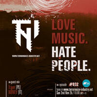 TNI - Love Music. Hate People #032 by KONEY