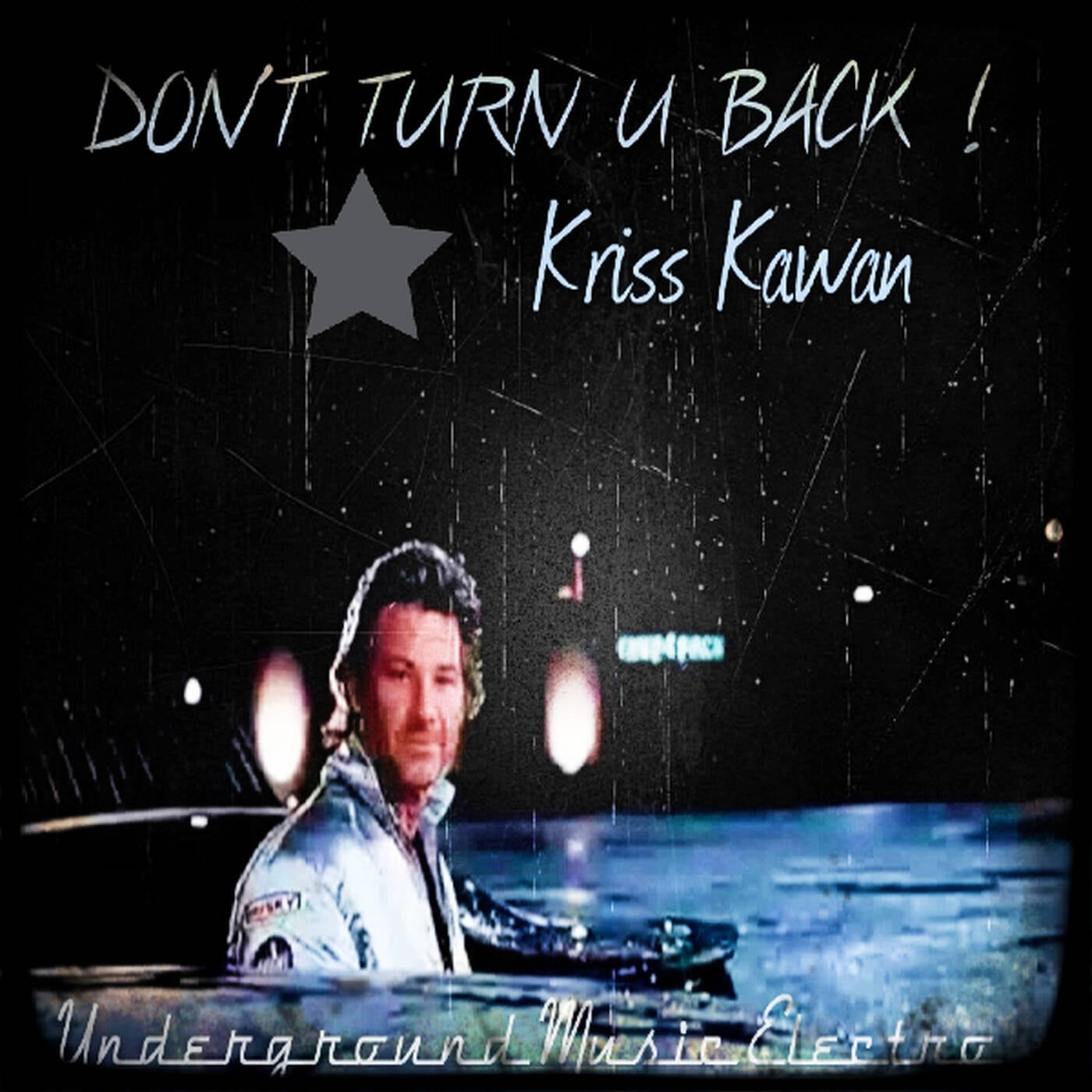 "DON'T TURN U BACK" Mixtape By Kriss Kawan episode artwork
