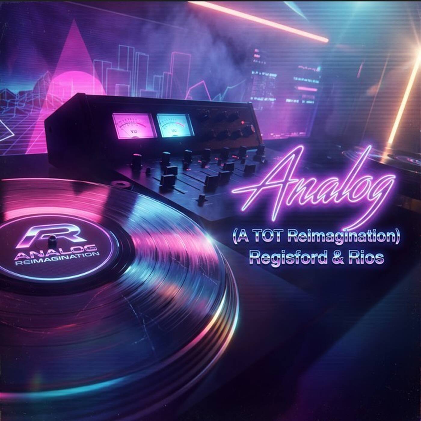 Play Regisford & Rios - Analog (A TOT Reimagination)
