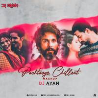 PACHTAOGE (CHILLOUT MASHUP) - DJ AYAN by DJ AYAN