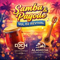 SAMBA &amp; PAGODE ANOS 80 90 REVIVAL VOL 02 DJ CH by Carlos Henrique Rodrigues