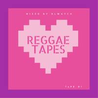 REGGAE TAPES #1 | OLWATCH (19/05/20) by Olwatch