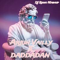 Arjan Vailly X Baddadan - DJ Remo Mashup by DJ REMO27