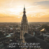 John's Trancelation #041 - Home (Breda) by John Fens