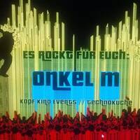 #0022 Onkel M Live@Technologie04 - 11.04.2015 (Hartes KopfKino Edit) 320kb by Onkel M (official)