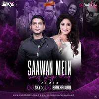 SAWAN MEIN LAG GAYI AAG - (REMIX) - DJ SKY x DJ Barkha Kaul by MumbaiRemix India™