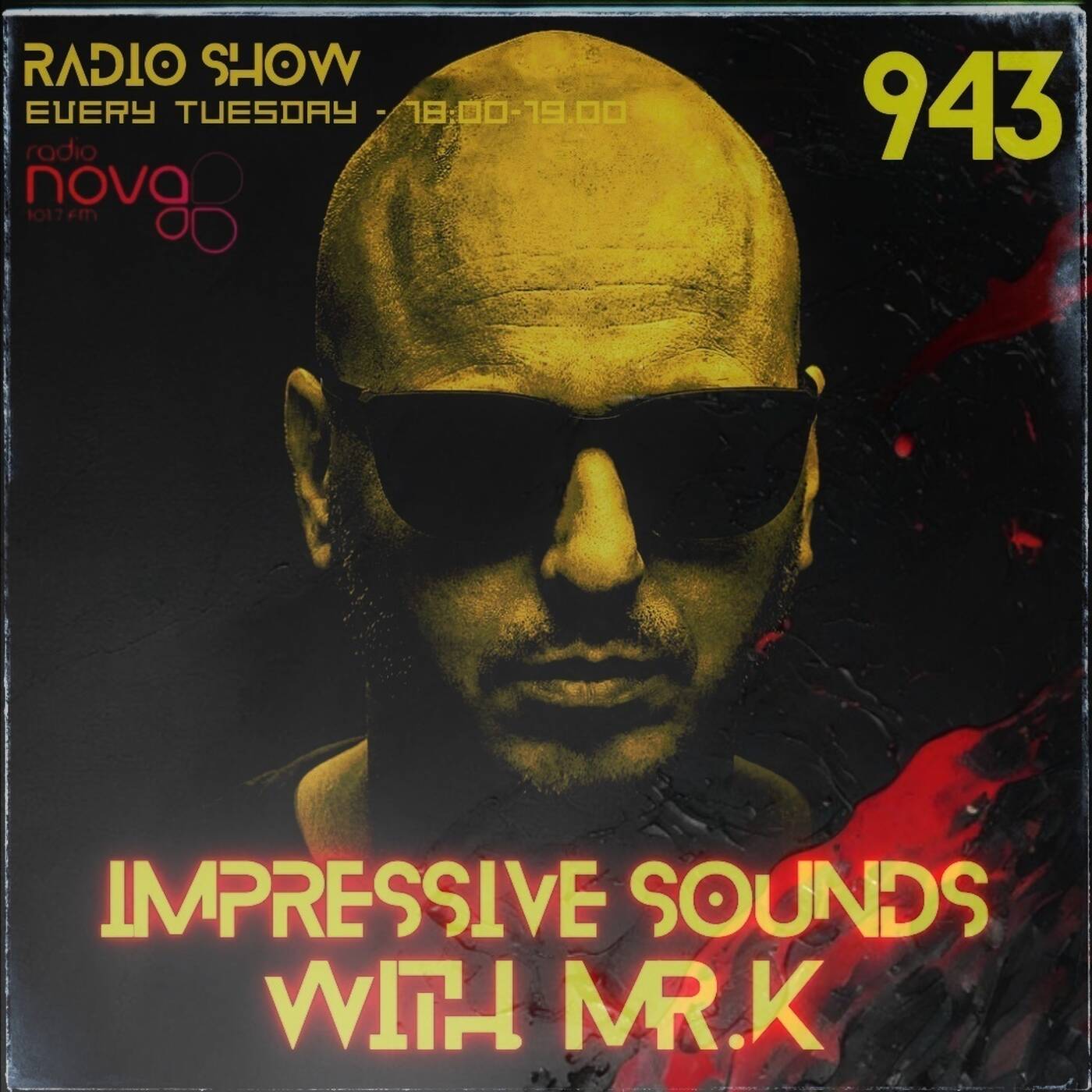 Mr.K Impressive Sounds Radio Nova Vol.943 (03.03.2026) episode artwork