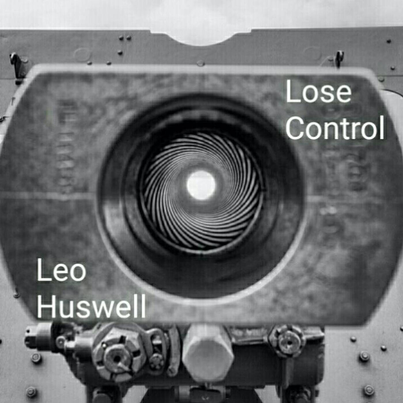 Leo Huswell - Lose Control episode artwork