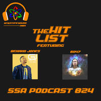 Scientific Sound Asia Podcast 824 is Gerards' 'The Hit List' 61 with guest 6047. by Scientific Sound Asia Radio