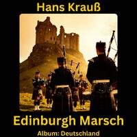 Edinburgh Marsch by Hans Krauß