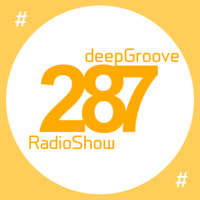 deepGroove Show 287 by deepGroove [Show] by Martin Kah