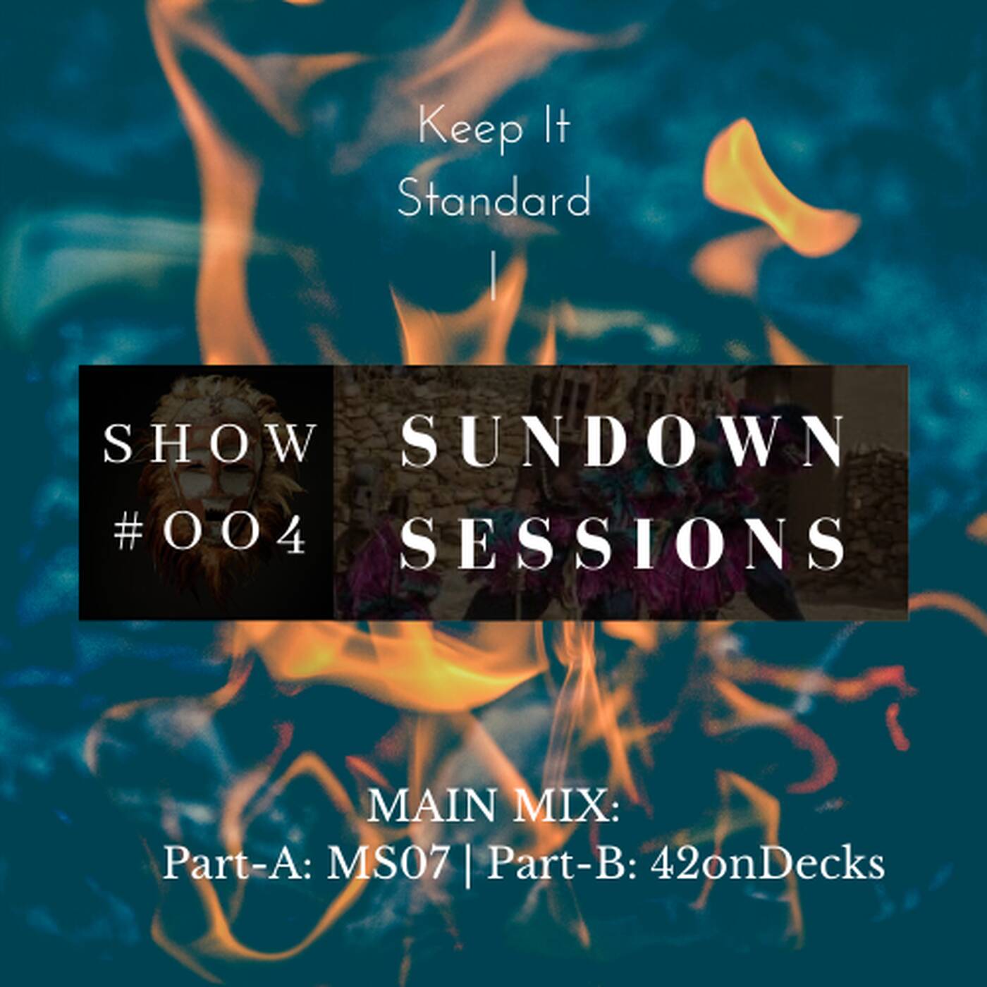 Sundown Sessions Show #004 Main Mix By MS07 (Part-A) episode artwork