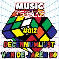 MusicFreaks #133 - 6 november 2024 - Radio Extra Gold (Decenniumlijst van de Jaren 80 - Deel 12) by Retro Flashback