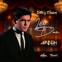 EXITOS Y CLASICOS LEO DAN - BY ARBON STUDIO - THE HOUSE DJS VE by The House Djs Ve