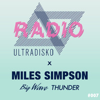 Radio Show with Miles Simpson by ultraDisko