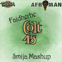 Smija - Faidherbe Colt 45 [Afroman vs ProleteR] by Hiphop & Rap Mashups