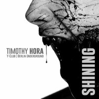 Shining (DJ-Set) by Timothy Hora