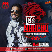 Lets Nacho - Tribal Vibes Mix by Akbar Sami by MumbaiRemix India™