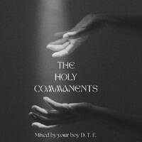 Third Holy Commandment by D.T.E by D. T. E.