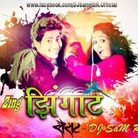 Zing Zing Zingat (Sairat) - DJ SaM Remix by DJ SaM